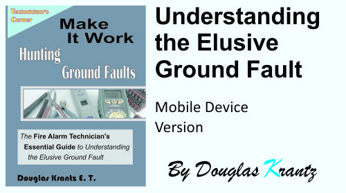 Make It Work - Hunting Ground Faults - By Douglas Krantz
